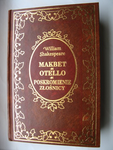 Zdjęcie oferty: Szekspir - Makbet, Otello, Poskromienie złośnicy 