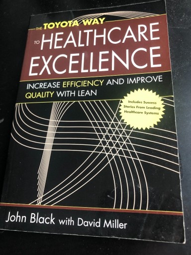 Zdjęcie oferty: The Toyota Way of Healthcare Excellence John Black