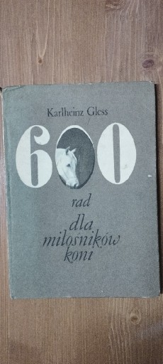 Zdjęcie oferty: 600 rad dla miłośników koni 