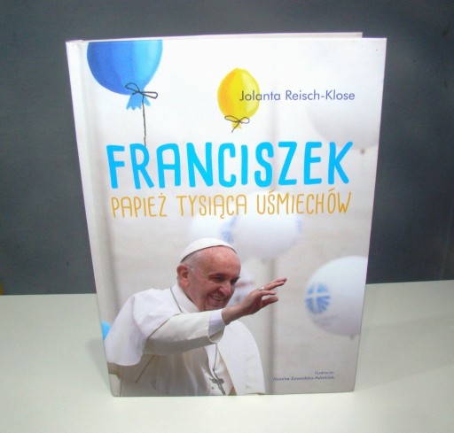 Zdjęcie oferty: Franciszek Papież tysiąca uśmiechów