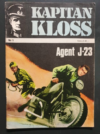 Zdjęcie oferty: Kapitan Kloss Agent J-23 nr1, wydanie II, 1983 rok