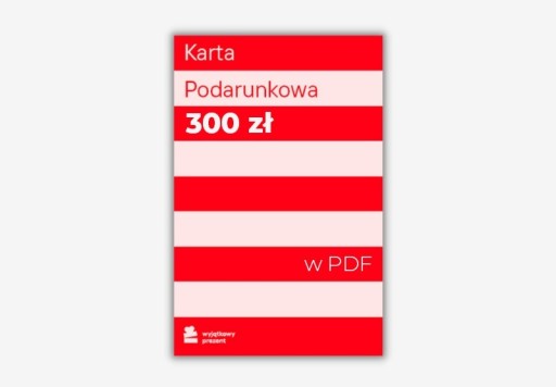 Zdjęcie oferty: Karta podarunkowa voucher Wyjątkowy Prezent 300 zł