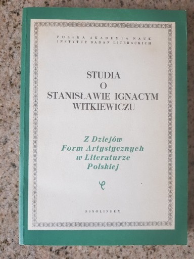 Zdjęcie oferty: Studia o Stanisławie Ignacym Witkiewiczu