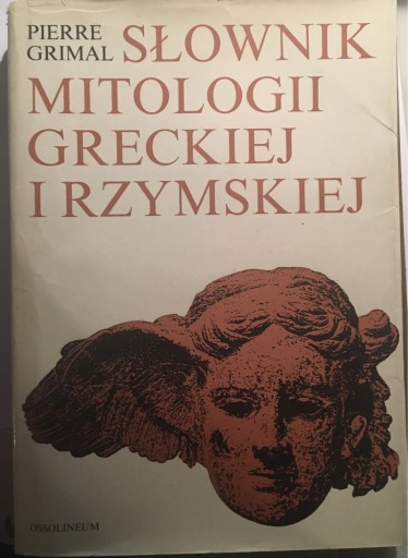 Zdjęcie oferty: SŁOWNIK MITOLOGII GRECKIEJ I RZYMSKIEJ P. GRIMAL