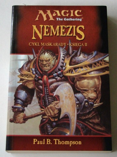 Zdjęcie oferty: Nemezis Cykl Maskarady III - Paul Thompson