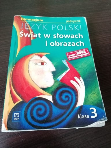 Zdjęcie oferty: Świat w słowach i obrazach gimnazjum klasa 3