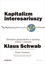 Kapitalizm interesariuszy Klaus Schwab, Peter Vanham