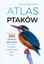 Atlas ptaków Dominik Marchowski