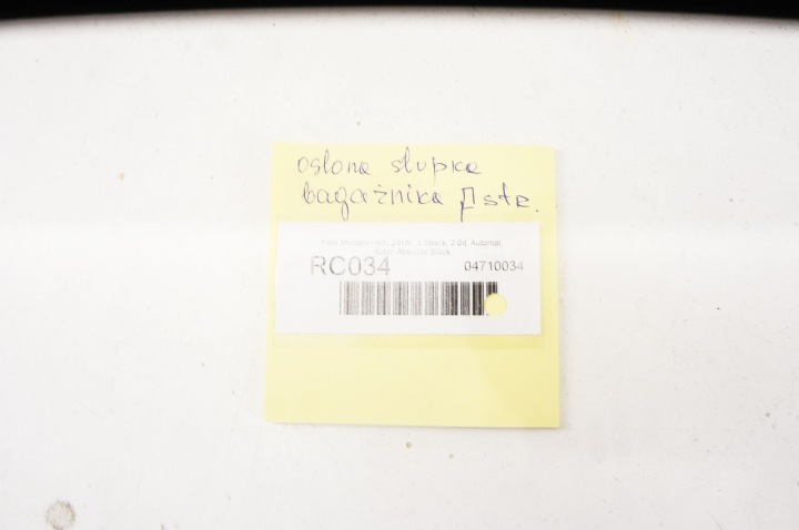 RC034 FORD MONDEO MK5 PROTECTION MONTANTS DROIT ARRIÈRE LIFTBACK DS73-A280C46-B