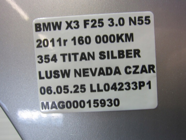 BMW X3 F25 X4 SRERBNY AILE DROIT AVANT AVANT 354 TITANSILBER 7267324