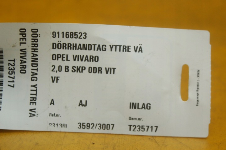POIGNÉE EXTÉRIEUR GAUCHE AVANT OPEL VIVARO I RENAULT TRAFIC II 91168523