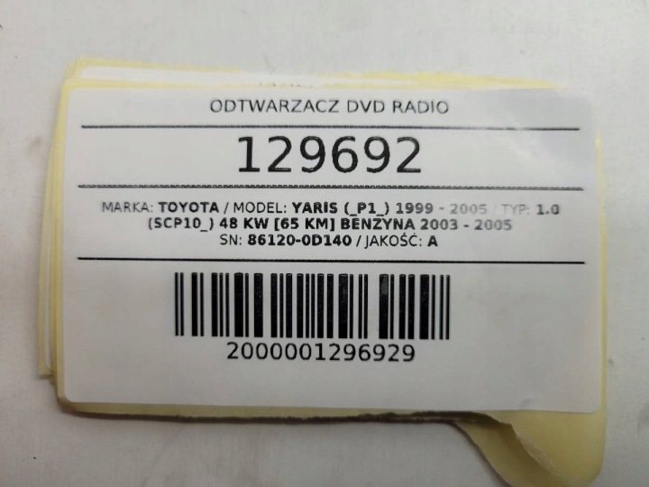 LECTEUR CD RADIO TOYOTA YARIS I 86120-0D140 EUROPE