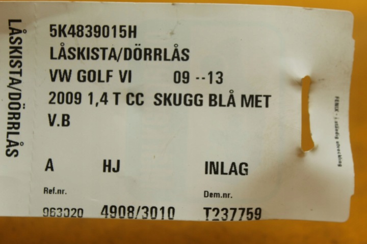SERRURE DE PORTE GAUCHE ARRIÈRE 7 GOUPILLE VW GOLF VI 5K4839015B
