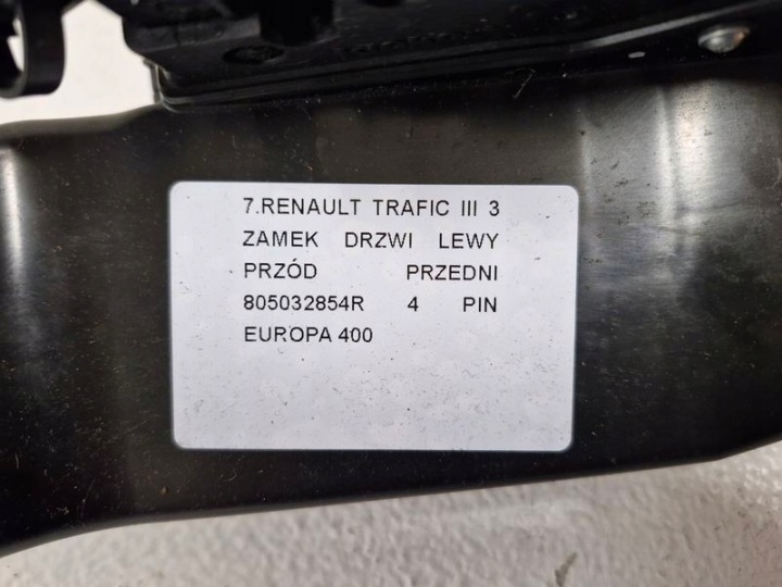 RENAULT TRAFIC III 3 SERRURE DE PORTE GAUCHE AVANT AVANT 805032854R 4 GOUPILLE EUROPE