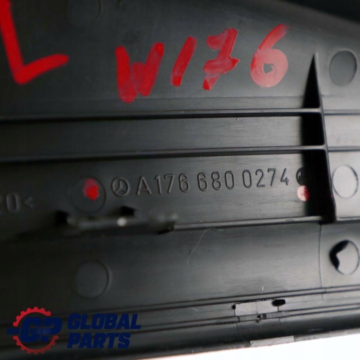 MERCEDES W176 MOULURE REVÊTEMENT SEUIL GAUCHE ARRIÈRE