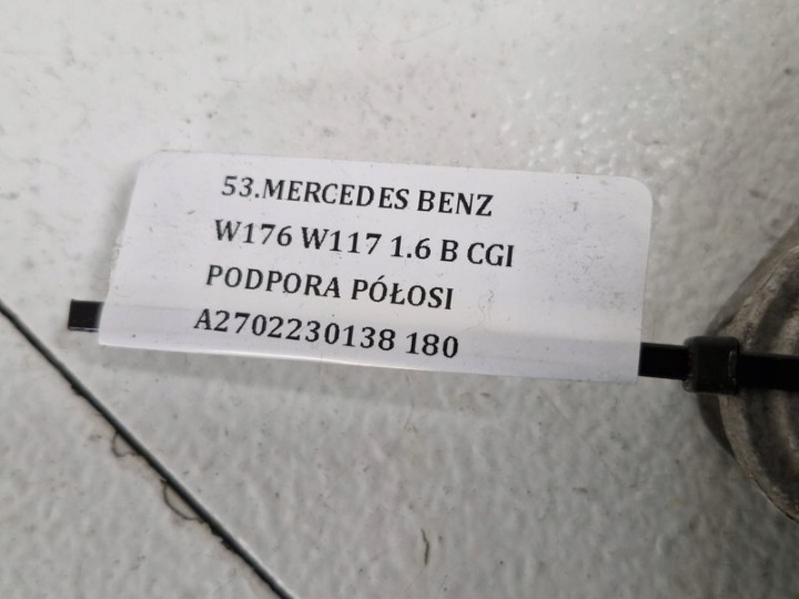 MERCEDES ESSENCE W176 W117 1.6 B CGI SUPPORT DEMI-ARBRES A2702230138