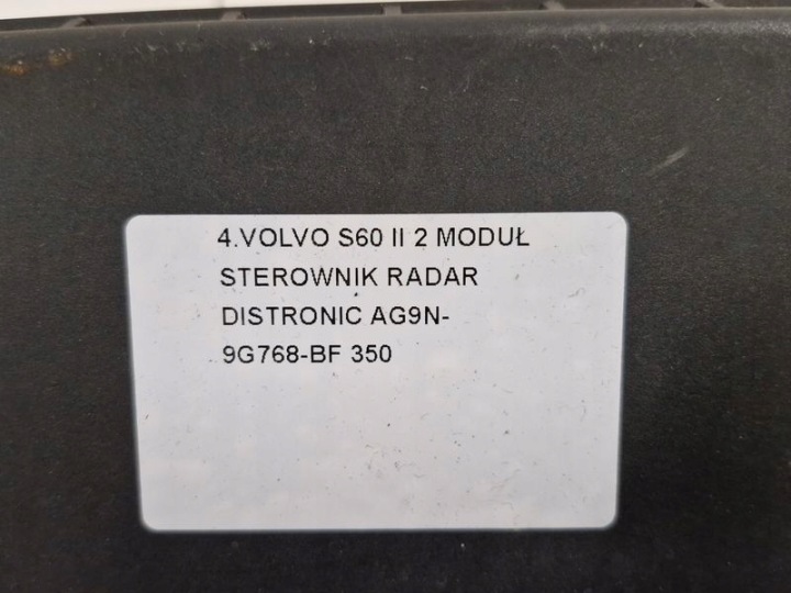 VOLVO S60 2 II MODULE RADAR DISTRONIC CONTRÔLEUR AG9N-9G768-BF