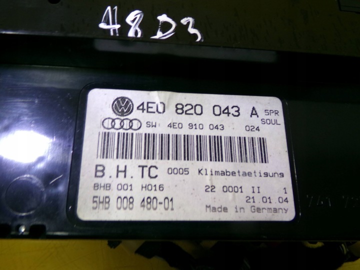 PANNEAU COMMANDE CONDUIT D'AIR AUDI A8 D3 2004 4E0820043A NR279