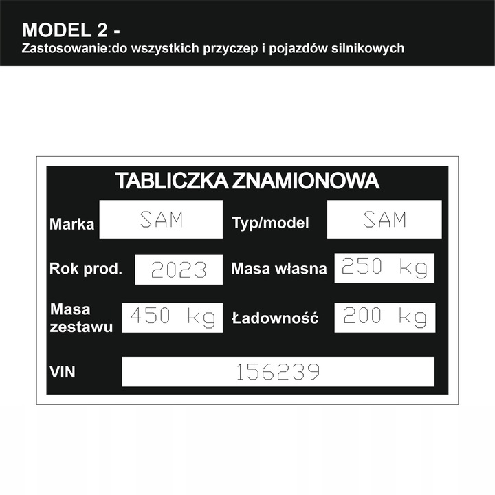 IDENTIFIKAVIMO PLOKŠTELĖ VARDINĖ PAKAITINĖ : PRZYCZEPY, AUTOMOBILIO - ALIUMININIS TRWALA nuotrauka 6