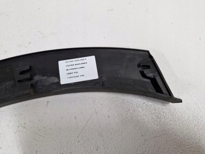 FIAT 500X MOULURE REVÊTEMENT GARDE-BOUE GAUCHE ARRIÈRE ARRIÈRE 735572241
