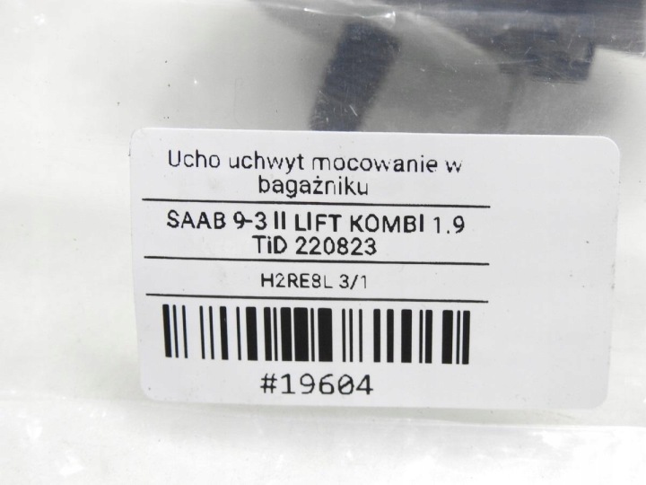 POIGNÉE FIXATION COUVERCLES DE COFFRE SAAB 9-3 II LIFT UNIVERSEL