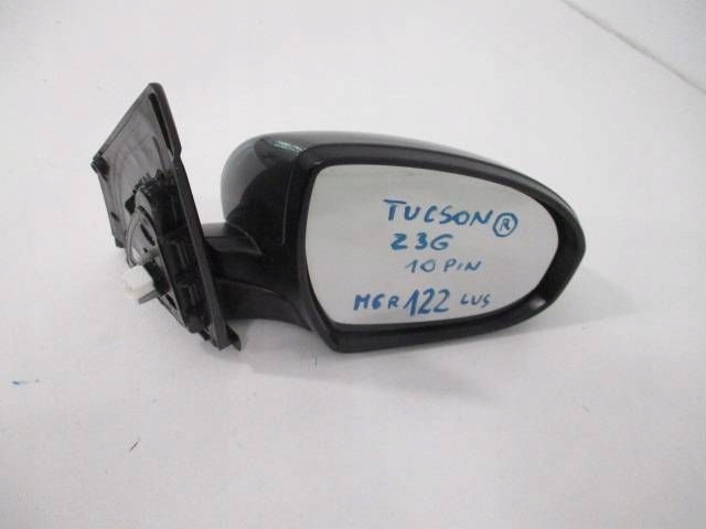 HYUNDAI TUCSON III TL LIFT DROIT RÉTROVISEUR 10 GOUPILLE Z3G
