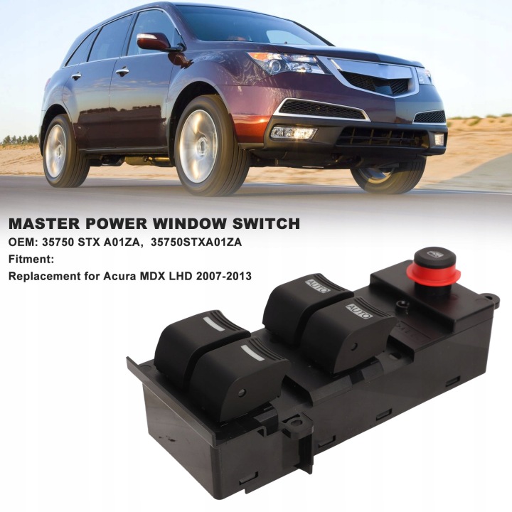 PRINCIPAL COMMUTATEUR VITRES ÉLECTRIQUE 35750 STX A01ZA SUBSTITUT POUR ACURA