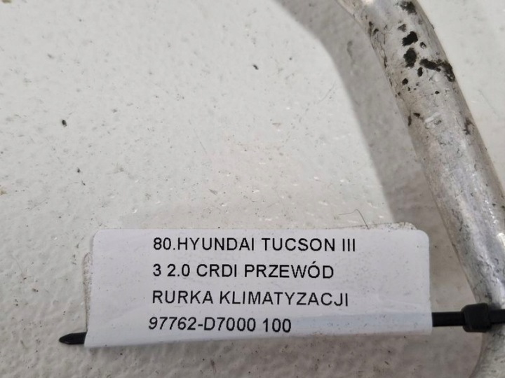HYUNDAI TUCSON III 3 2.0 CRDI FIL TUYAU CLIMATISATION 97762-D7000