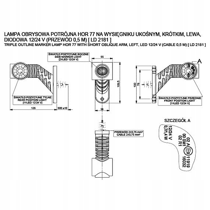 PHARE CONTOUR POTROJNA HOR 77A 12V 24V GAUCHE LED