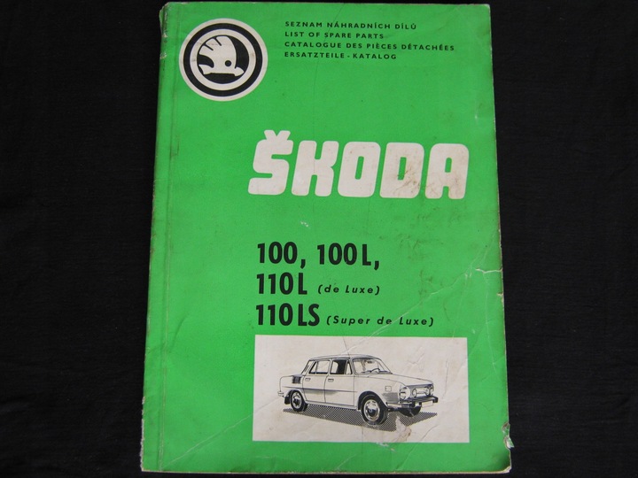 KATALOG PIEZAS DE REPUESTO REPARACIÓN SKODA 100 110 - 1973 DE GAS-GASOLINA 