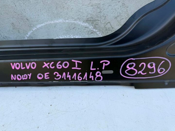 VOLVO XC60 I SEUIL POTEAU A B GAUCHE AVANT AVANT NEUF OE 8296