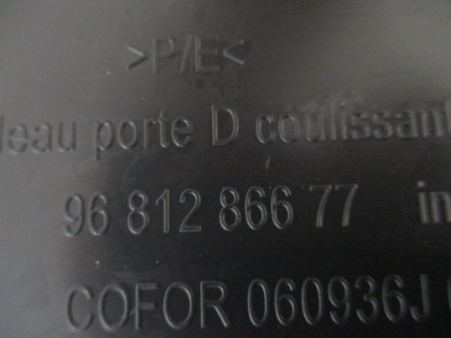 PEUGEOT PARTENAIRE III COLLECTEUR GARNITURE PORTES DROIT NEUF