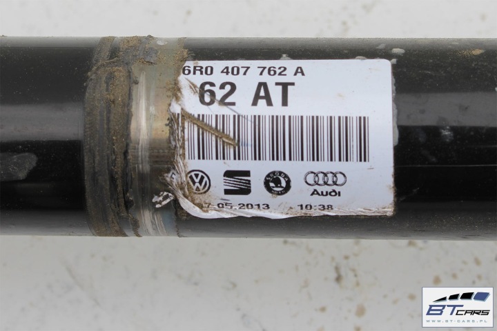 VW POLO SEAT AUDI SKODA DEMI-ARBRE DROITE 6R0407762A 6R0407762AX 6R0 407 762 A 6R