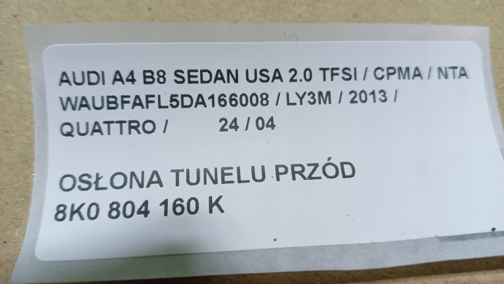 AUDI A4 B8 USA PROTECTION THERMIQUE TUNNELS AVANT 13R
