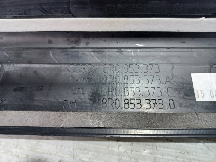 AUDI Q5 I 8R MOULURE SEUIL GAUCHE AVANT GAUCHE AVANT 8R0853373