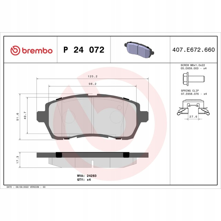 ZAPATAS BREMBO XTRA PARTE DELANTERA FORD FIESTA VI 1.0-1.6D 06.08- P 24 072X 