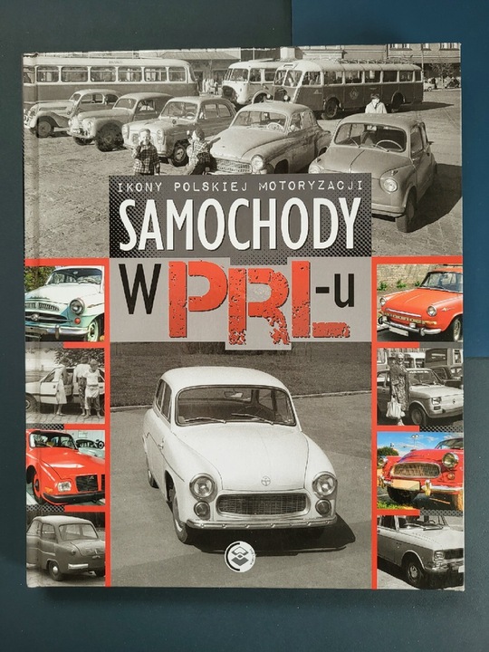 AUTO PRL-U. IKONY POLSKIEJ MOTORYZACJI. SBM 