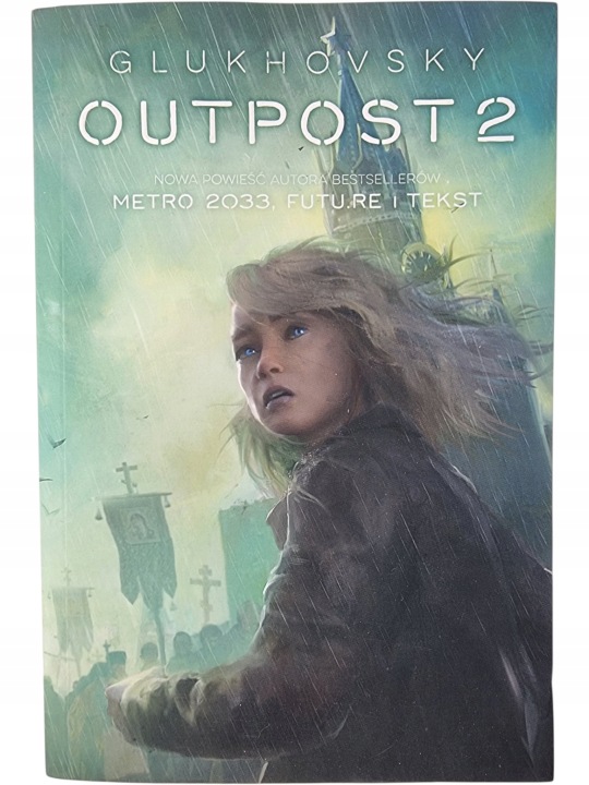 Zdjęcie egzemplarza: Outpost Tom 2 / Dmitry Glukhovsky