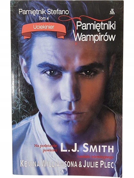 Zdjęcie egzemplarza: Pamiętnik Stefano 4 / Uciekinier / L. J. Smith Pamiętniki Wampirów