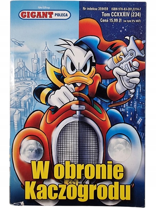 Zdjęcie egzemplarza: W obronie Kaczogrodu / Gigant Poleca / Kaczor Donald / Komiks nr 234