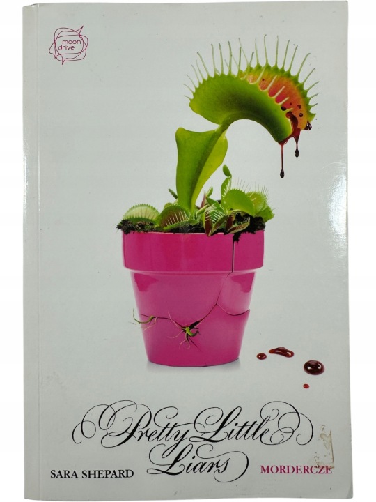 Zdjęcie egzemplarza: Pretty Little Liars / Tom 16 - Mordercze / Sara Shepard