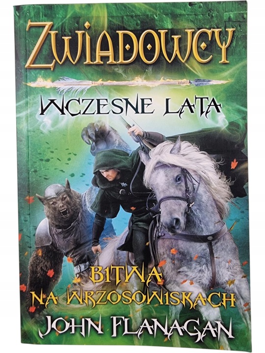 Zdjęcie egzemplarza: Zwiadowcy Wczesne Lata / Bitwa na Wrzosowiskach / John Flanagan
