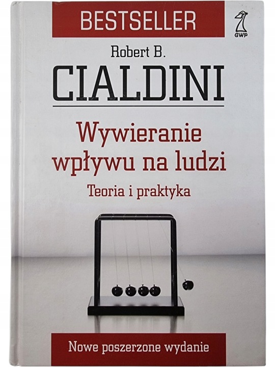 Zdjęcie egzemplarza: TWARDA / Wywieranie wpływu na ludzi Teoria i Praktyka / Robert B. Cialdini