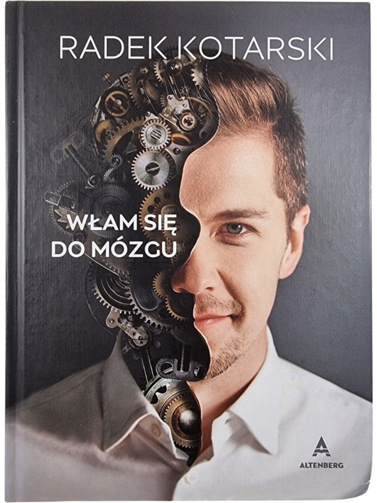 Zdjęcie egzemplarza: Włam się do mózgu / Radek Kotarski
