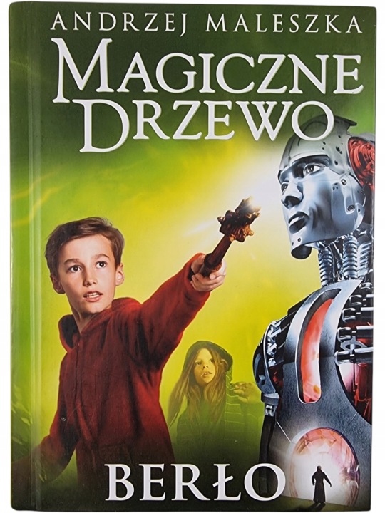 Zdjęcie egzemplarza: Berło / Seria Magiczne Drzewo / Andrzej Maleszka