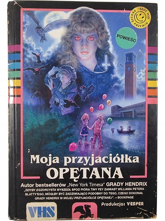 Zdjęcie egzemplarza: TWARDA / Moja Przyjaciółka Opętana / Grady Hendrix