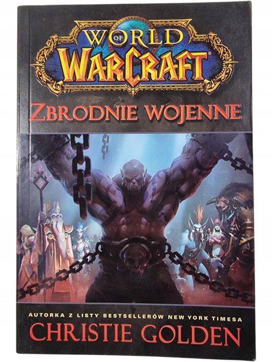 Zdjęcie egzemplarza: World of Warcraft / Zbrodnie Wojenne / Christie Golden