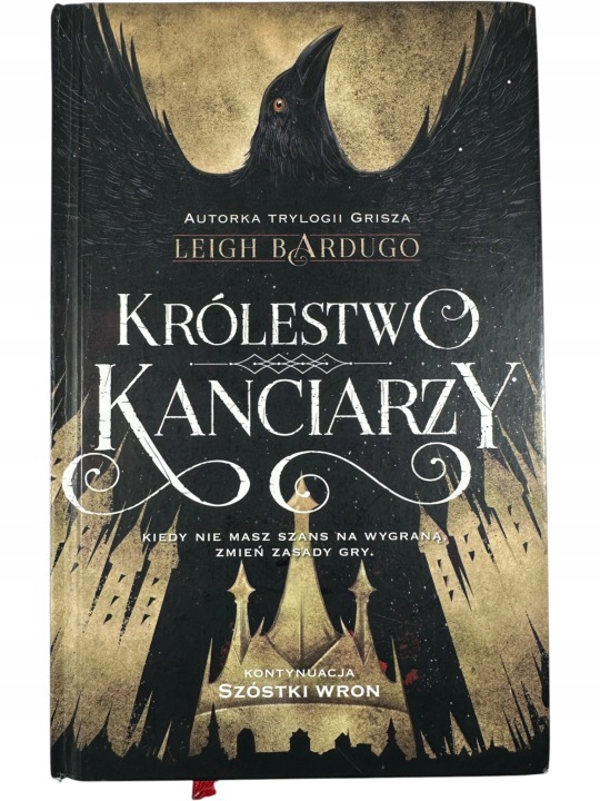 Zdjęcie egzemplarza: TWARDA / Królestwo Kanciarzy / Leigh Bardugo