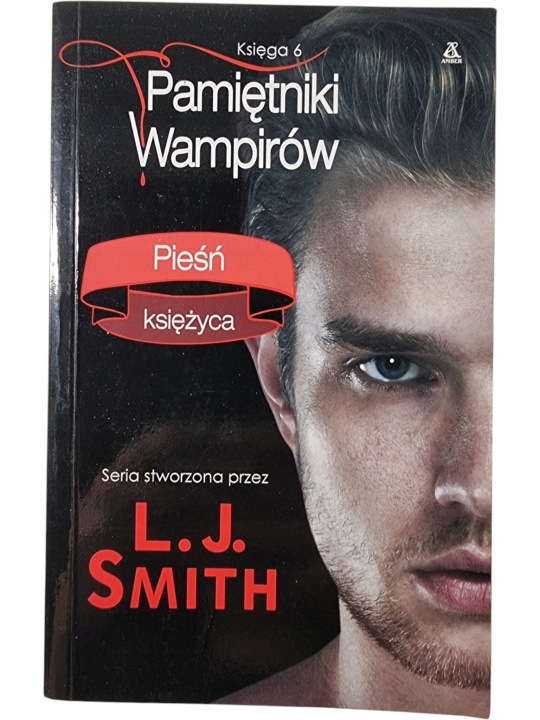 Zdjęcie egzemplarza: Pamiętniki Wampirów Tom 6 / Pieśń Księżyca / L.J.Smith