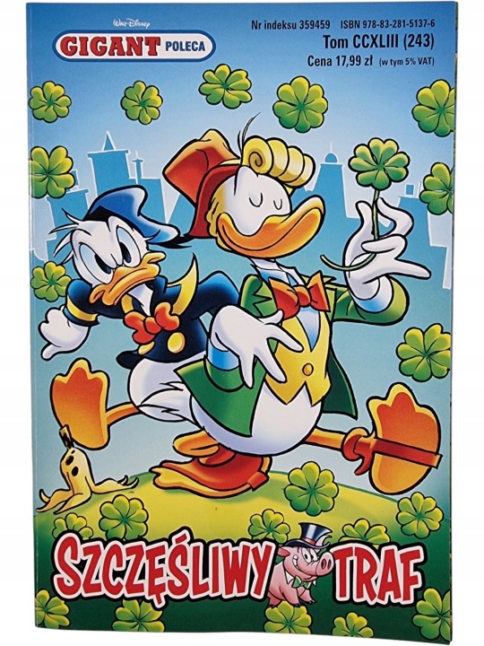 Zdjęcie egzemplarza: Szczęśliwy traf / Gigant Poleca / Kaczor Donald / Komiks nr 243